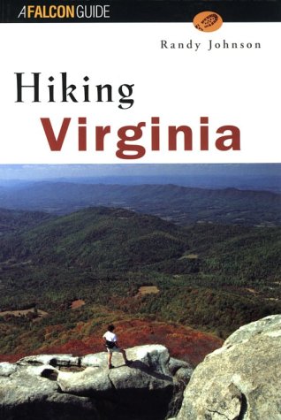 Imagen de archivo de Hiking Virginia (State Hiking Series) a la venta por Wonder Book