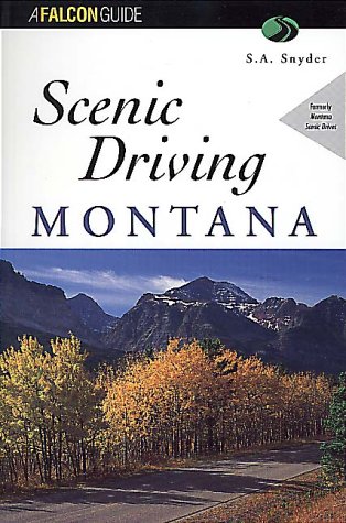 Stock image for Montana (Scenic Routes & Byways Montana) for sale by AwesomeBooks