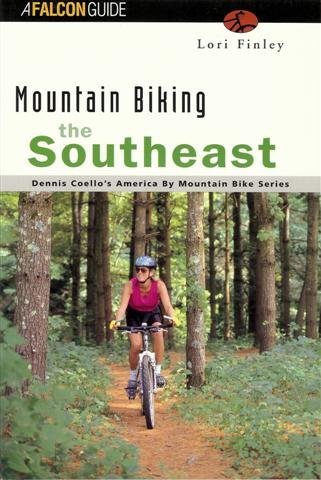 Stock image for Mountain Biking the Southeast for sale by Better World Books