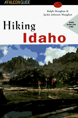 Stock image for Hiking Idaho (State Hiking Guides Series) for sale by First Choice Books