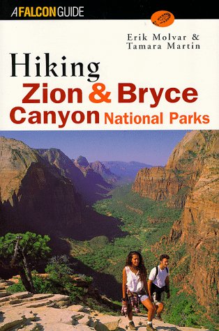 Stock image for Hiking Zion and Bryce Canyon National Parks for sale by Better World Books