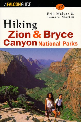 Stock image for Hiking Zion and Bryce Canyon National Parks (Regional Hiking Series) for sale by Hippo Books