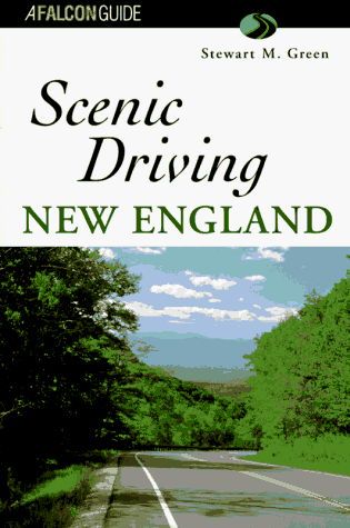 Beispielbild fr Scenic Driving New England (Scenic Routes & Byways) zum Verkauf von Wonder Book