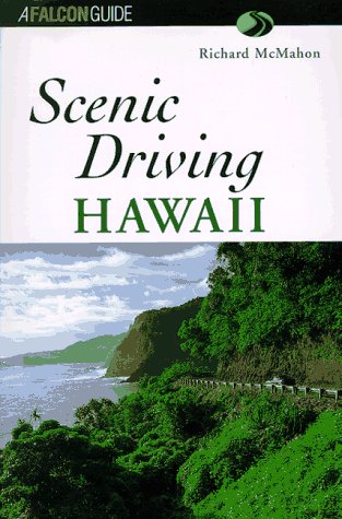 9781560445562: Hawaii (Falcon Guides Scenic Driving) [Idioma Ingls]