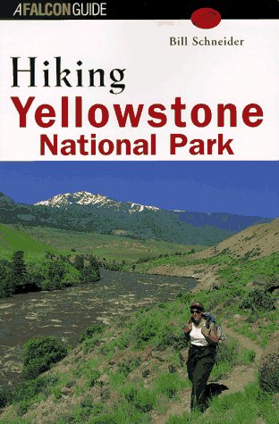 9781560445647: Hiking Yellowstone National Park [Lingua Inglese]