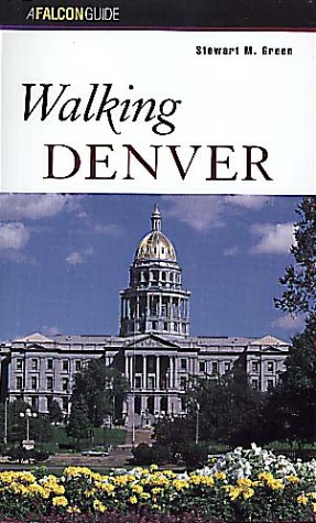 Beispielbild fr Walking Denver (Walking Guides Series) zum Verkauf von Nathan Groninger