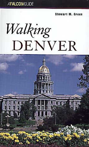 Stock image for Walking Denver (Walking Guides Series) for sale by Nathan Groninger
