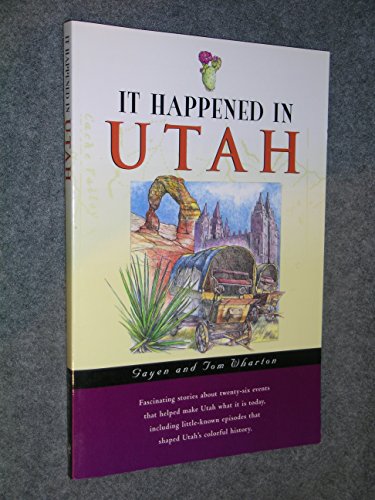 Stock image for It Happened In Utah for sale by Weller Book Works, A.B.A.A.