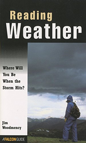 Stock image for Reading Weather: Where Will You Be When the Storm Hits? (How To Climb Series) for sale by Wonder Book