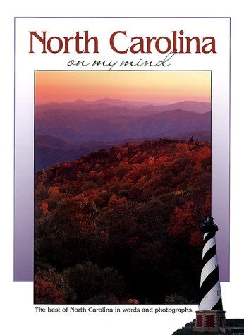 Stock image for North Carolina on My Mind (America on My Mind) for sale by SecondSale
