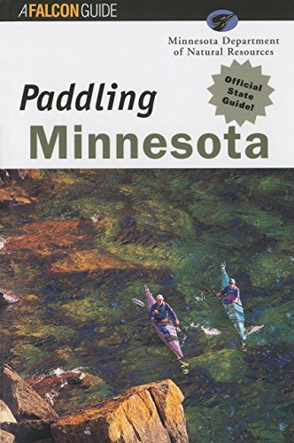 Stock image for Paddling Minnesota for sale by ThriftBooks-Atlanta