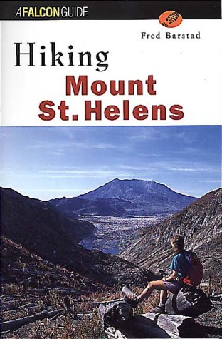 Stock image for Hiking Mount St. Helens (State Hiking Guides) for sale by Bahamut Media