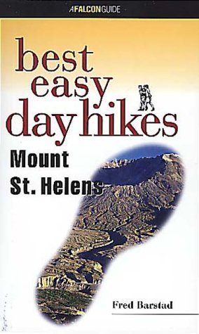Stock image for Best Easy Day Hikes Mount St. Helens (Falcon's Best Easy Day Hikes Series) for sale by HPB-Emerald