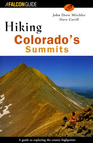 Imagen de archivo de Hiking Colorado's Summits a la venta por ThriftBooks-Atlanta
