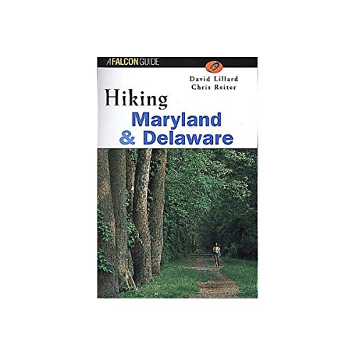 Stock image for Hiking Maryland and Delaware (State Hiking Series) for sale by Wonder Book
