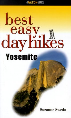 Beispielbild fr Best Easy Day Hikes Yosemite (Best Easy Day Hikes Series) zum Verkauf von HPB-Emerald