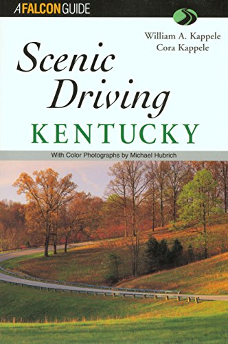 Beispielbild fr Scenic Driving Kentucky (Scenic Routes & Byways) zum Verkauf von Half Price Books Inc.