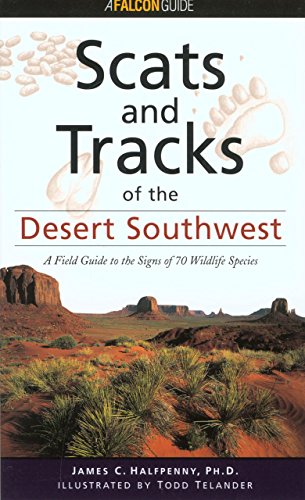 9781560447863: Scats and Tracks of the Desert Southwest (Falcon Guide)