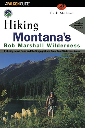 Beispielbild fr Hiking Montana's Bob Marshall Wilderness: Including Jewel Basin and the Scapegoat and Great Bear Wilderness Areas zum Verkauf von ThriftBooks-Atlanta