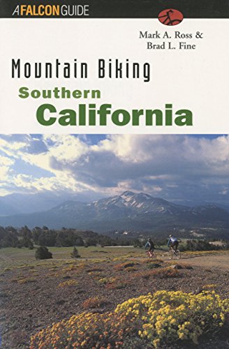 Imagen de archivo de Mountain Biking Southern California a la venta por Better World Books: West