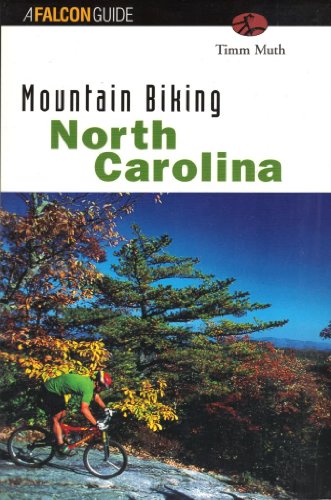 Beispielbild fr Mountain Biking North Carolina zum Verkauf von Better World Books