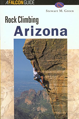 9781560448136: Rock Climbing Arizona (Regional Rock Climbing Series)