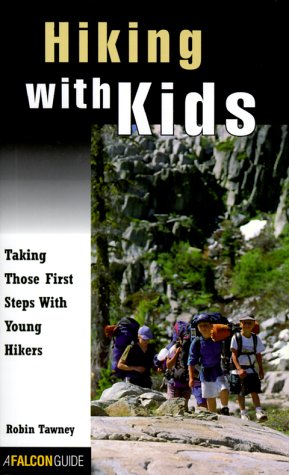 Imagen de archivo de Hiking with Kids : Taking Those 1st Steps with Young Hikers a la venta por Better World Books: West