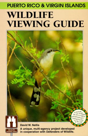 Stock image for Puerto Rico & Virgin Islands Wildlife Viewing Guide (Wildlife Viewing Guides Series) for sale by The Book Spot