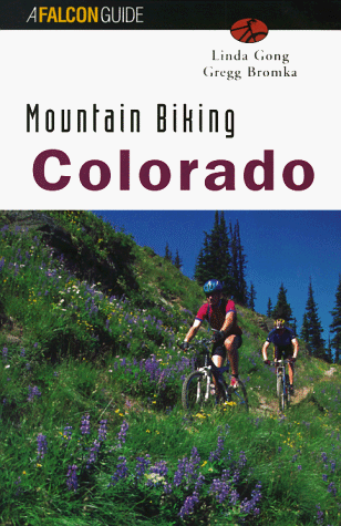 9781560448402: Mountain Biking Colorado (Falcon Guides Mountain Biking) [Idioma Ingls]
