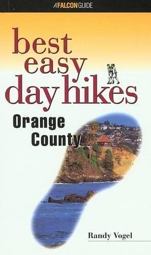 9781560448655: Orange County (Falcon Guides Best Easy Day Hikes) [Idioma Ingls]