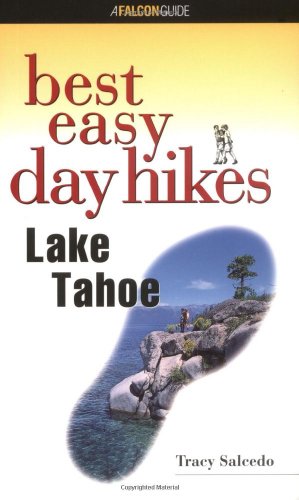 9781560448662: Lake Tahoe (Falcon Guides Best Easy Day Hikes) [Idioma Ingls]