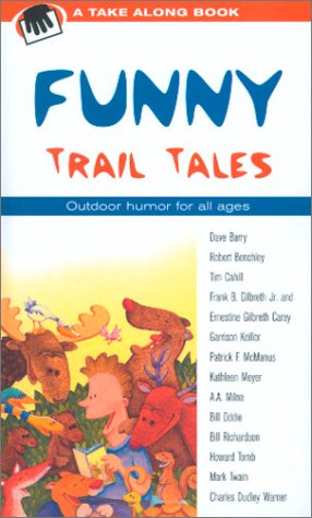 Beispielbild fr Funny Trail Tales (Take Along Book) zum Verkauf von Wonder Book