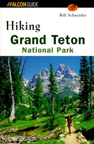 Stock image for Hiking Grand Teton National Park for sale by Better World Books