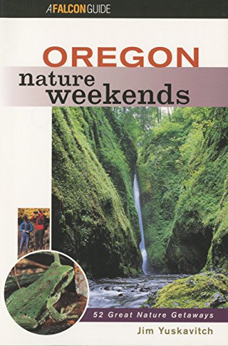 Stock image for Oregon Nature Weekends for sale by ThriftBooks-Dallas