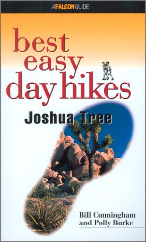 9781560449782: Joshua Tree (Falcon Guides Best Easy Day Hikes)