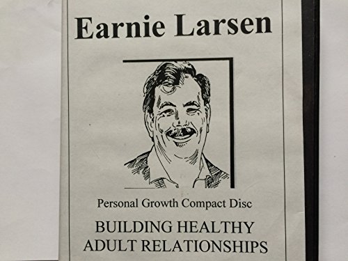 Building Healthy Adult Relationships (9781560470229) by Larsen, Earnie