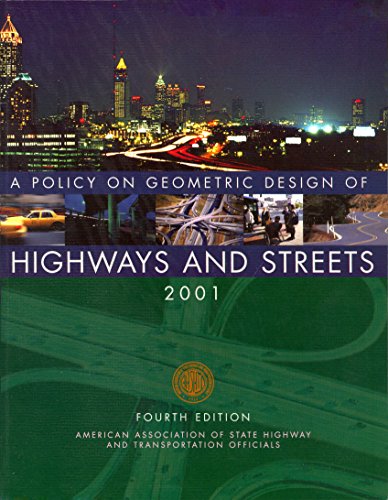 Stock image for A Policy on Geometric Design of Highways and Streets 2001 for sale by GoldBooks