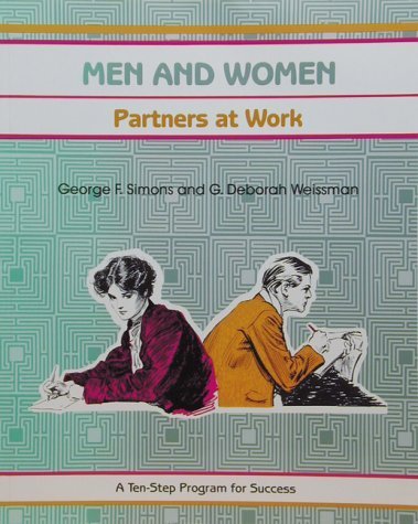 Men and Women: Partners at Work (9781560520092) by Simons, George F.