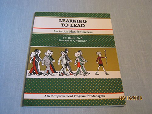 Stock image for Learning to Lead : An Action Plan for Success for sale by Better World Books