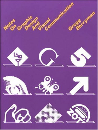 9781560520443: Notes on Graphic Design and Visual Communication