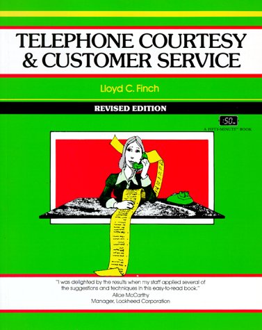 Stock image for Telephone Courtesy and Customer Service for sale by Better World Books: West