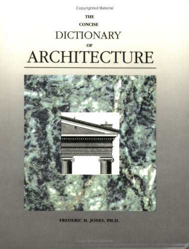The Concise Dictionary of Architecture