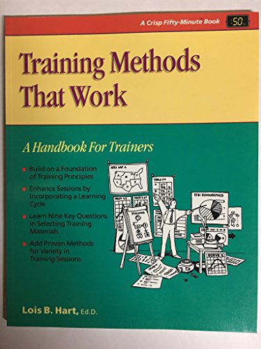 Imagen de archivo de Training Methods That Work: A Handbook for Trainers a la venta por SecondSale