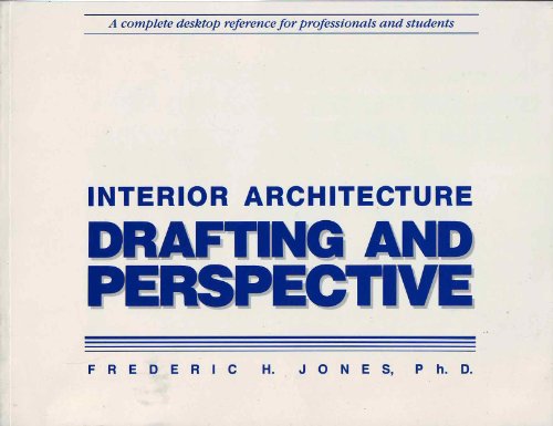 Beispielbild fr Interior Architecture Drafting and Perspective zum Verkauf von Better World Books