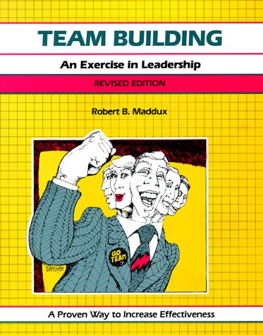 Beispielbild fr Team Building: An Exercise in Leadership (Fifty-Minute) zum Verkauf von Reuseabook