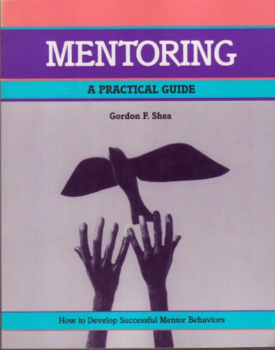 Beispielbild fr Mentoring (Crisp Fifty-Minute Books (Paperback)) zum Verkauf von SecondSale