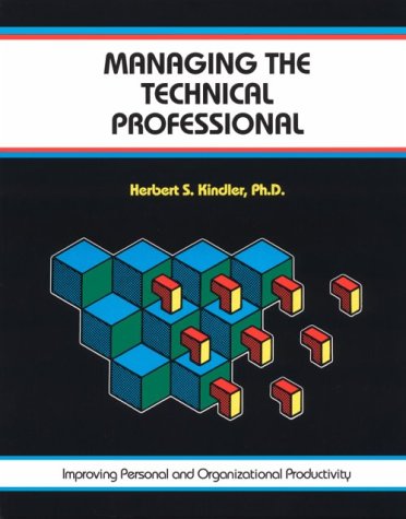 9781560521778: Managing the Technical Professional/Improving Personal and Organizational Productivity