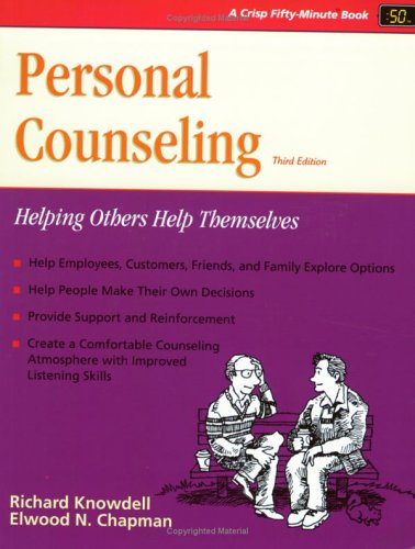 Stock image for Personal Counseling: Helping Others Help Themselves (A Fifty Minute Series Book) for sale by SecondSale