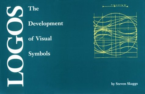 Stock image for Logos : The Development of Visual Symbols for sale by Better World Books