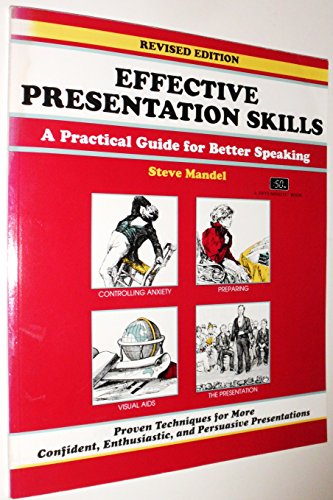 Beispielbild fr Effective Presentation Skills: A Practical Guide for Better Speaking (A Fifty Minute Series Book) zum Verkauf von SecondSale